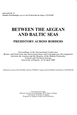 Between the Aegean and Baltic Seas Prehistory Across Borders