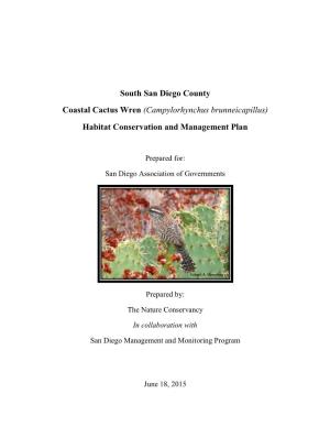 South San Diego County Coastal Cactus Wren (Campylorhynchus Brunneicapillus) Habitat Conservation and Management Plan