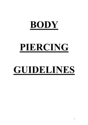 Body Piercing Guidelines?
