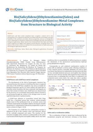 Bis(Salicylidene)Ethylenediamine(Salen) and Bis(Salicylidene)Ethylenediamine-Metal Complexes: from Structure to Biological Activity