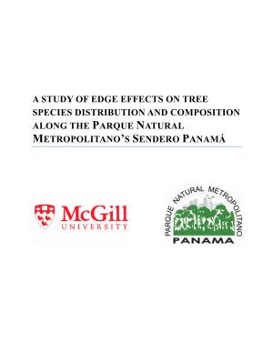 A Study of Edge Effects on Tree Species Distribution and Composition Along the Parque Natural Metropolitano’S Sendero Panamá