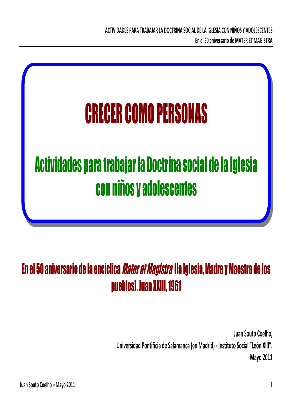 ACTIVIDADES PARA TRABAJAR LA DOCTRINA SOCIAL DE LA IGLESIA CON NIÑOS Y ADOLESCENTES En El 50 Aniversario De MATER ET MAGISTRA