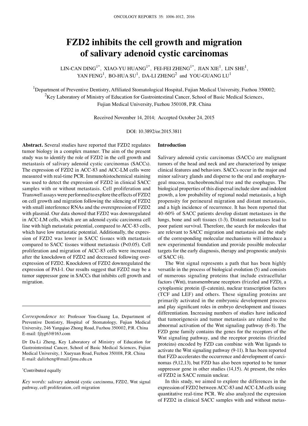 FZD2 Inhibits the Cell Growth and Migration of Salivary Adenoid Cystic Carcinomas