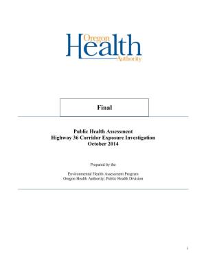 Public Health Assessment: Highway 36 Corridor Exposure Investigation