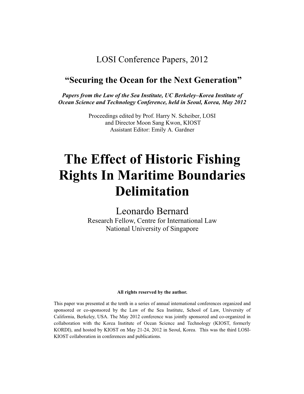 The Effect of Historic Fishing Rights in Maritime Boundaries Delimitation