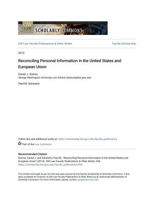 Reconciling Personal Information in the United States and European Union