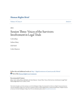 Session Three: Voices of the Survivors: Involvement in Legal Trials Carlos Jibaja