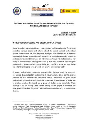 Decline and Dissolution of Italian Terrorism: the Case of the Brigate Rosse, 1970-2001
