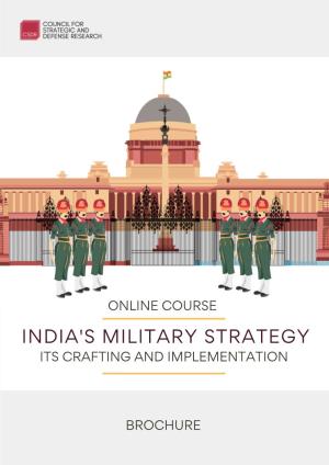 India's Military Strategy Its Crafting and Implementation