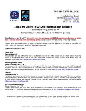 FOR IMMEDIATE RELEASE Jazz at the Lobero's HUDSON Concert Has