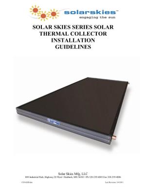 Solar Skies Series Solar Thermal Collector Installation Guidelines