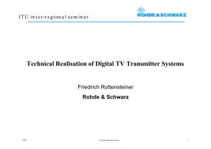 Technical Realisation of Digital TV Transmitter Systems