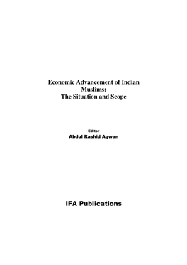 Economic Advancement of Indian Muslims: the Situation and Scope