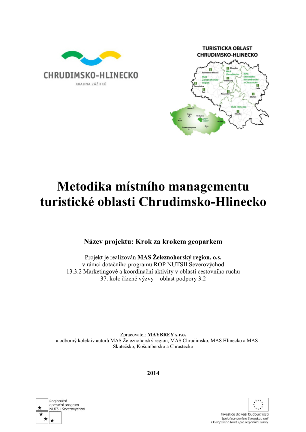 Metodika Místního Managementu Turistické Oblasti Chrudimsko-Hlinecko