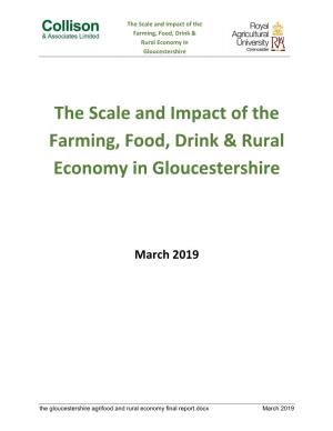 The Scale and Impact of the Farming, Food, Drink & Rural Economy In