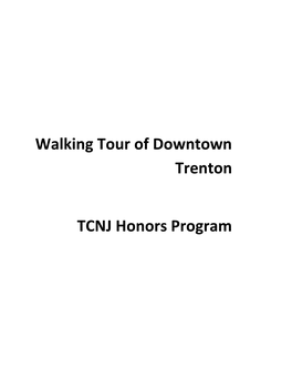 Walking Tour of Downtown Trenton