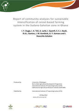 Report of Community Analyses for Sustainable Intensification of Cereal‐Based Farming System in the Sudano‐Sahelian Zone in Ghana