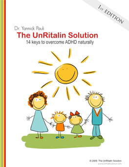 The Unritalin Solution 14 Keys to Overcome ADHD Naturally