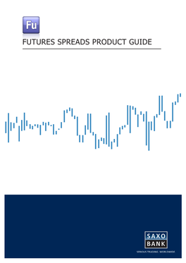 Futures Spreads Product Guide