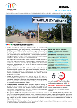 Ukraine July-August 2018 the Protection Cluster Includes Sub-Clusters on Child Protection, Gender Based Violence and Mine Action