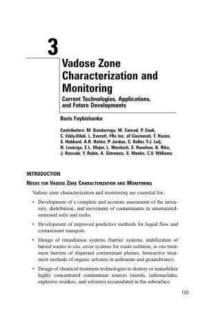 Vadose Zone Characterization and Monitoring Current Technologies, Applications, and Future Developments