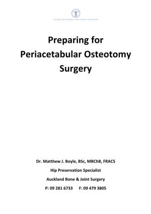 Periacetabular Osteotomy (PAO)