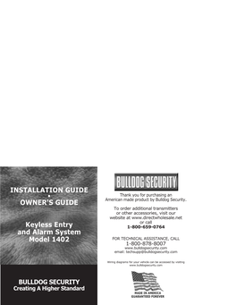 INSTALLATION GUIDE OWNER's GUIDE Keyless Entry and Alarm