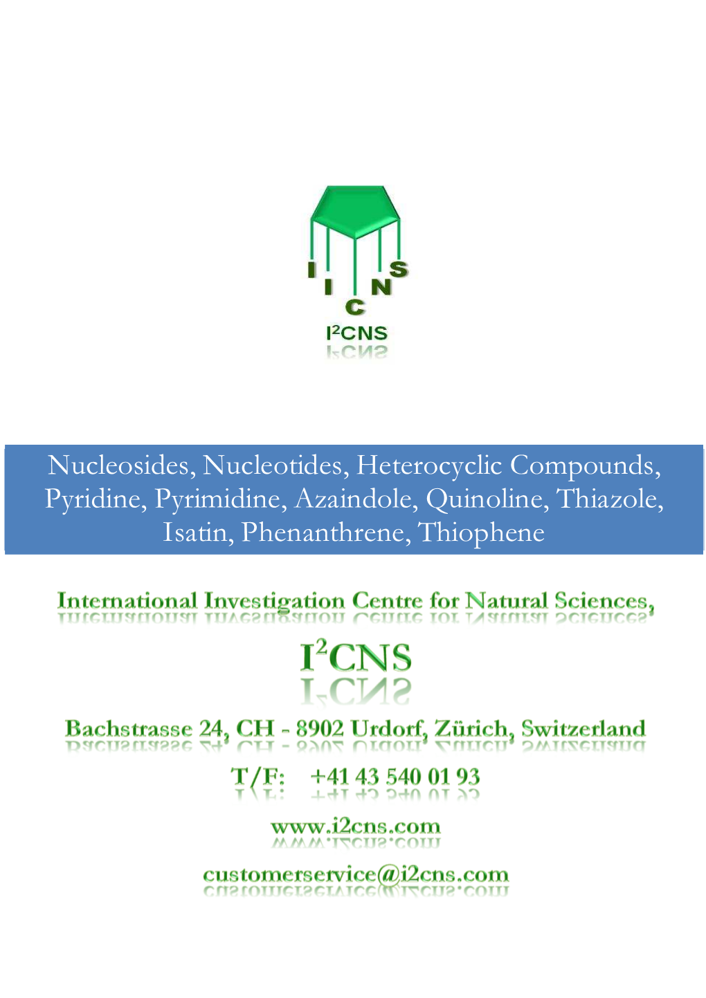 Nucleosides, Nucleotides, Heterocyclic Compounds, Pyridine 2013