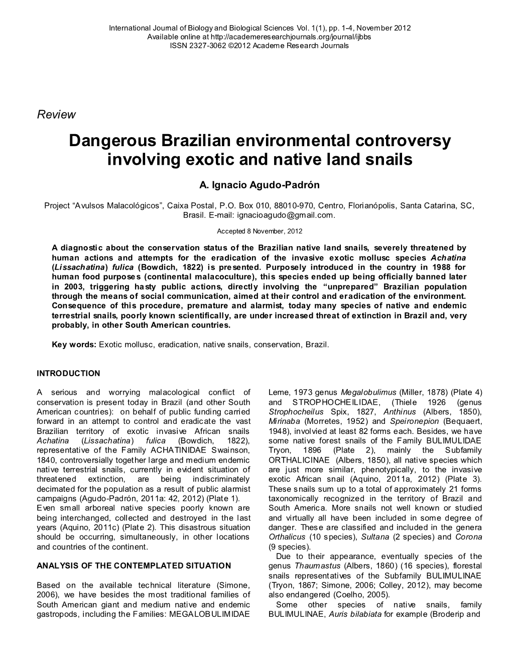 Dangerous Brazilian Environmental Controversy Involving Exotic and Native Land Snails