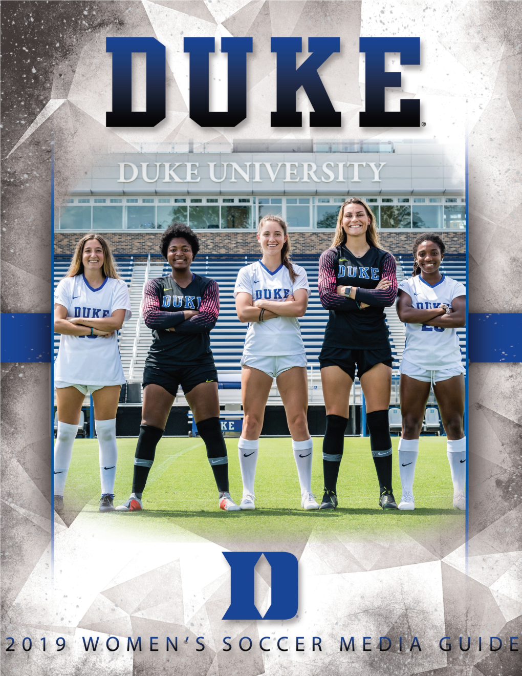 1 Introduction 2019 @Dukewsoc Media Guide