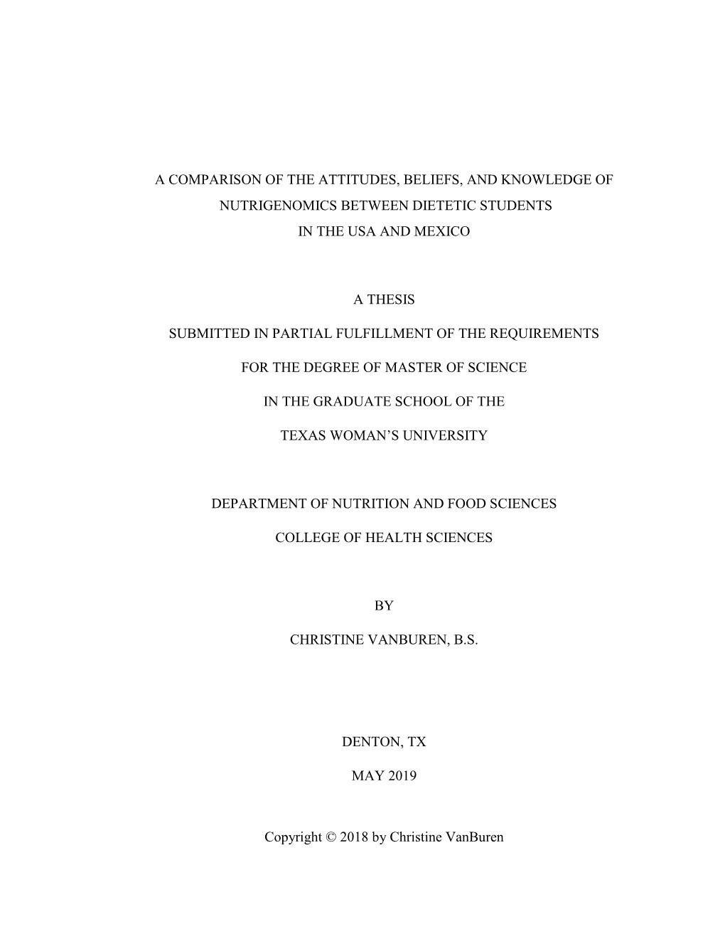 A Comparison of the Attitudes, Beliefs, and Knowledge of Nutrigenomics Between Dietetic Students in the Usa and Mexico