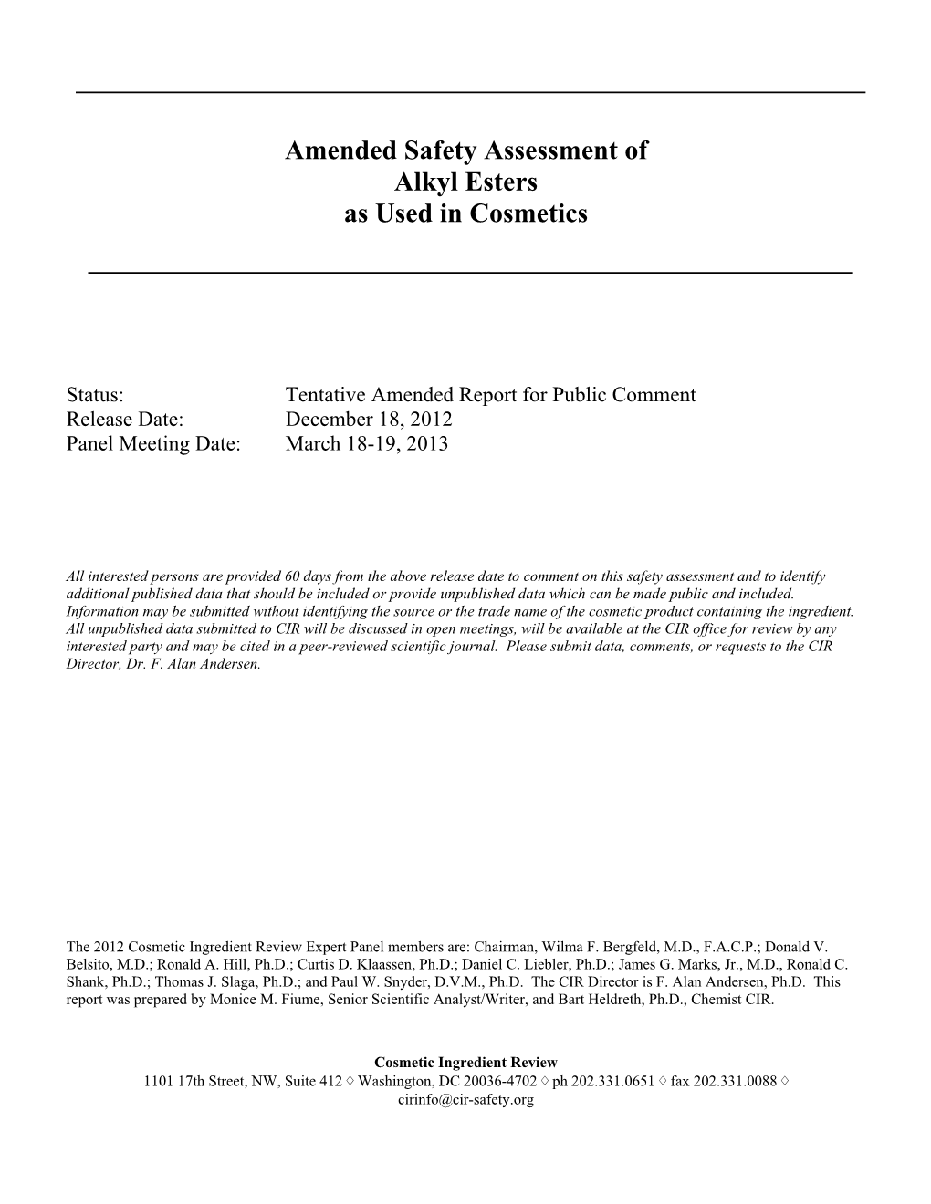 Amended Safety Assessment of Alkyl Esters As Used in Cosmetics