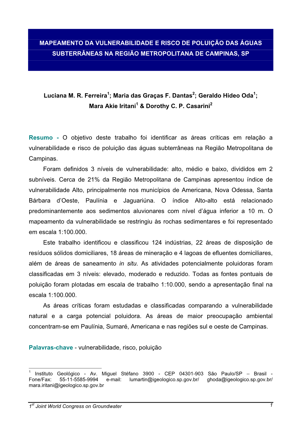 Mapeamento Da Vulnerabilidade E Risco De Poluição Das Águas Subterrâneas Na Região Metropolitana De Campinas, Sp