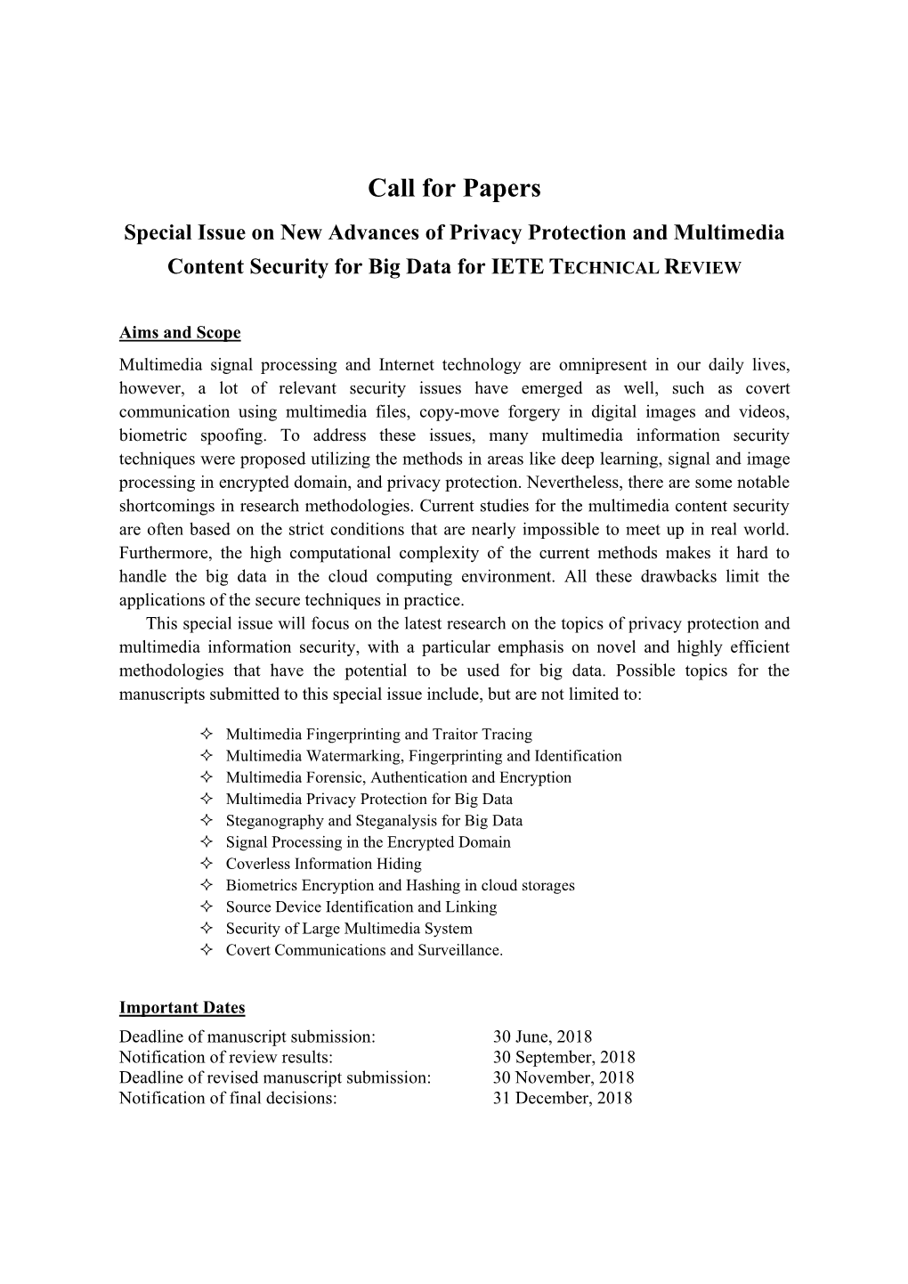 Call for Papers Special Issue on New Advances of Privacy Protection and Multimedia Content Security for Big Data for IETE TECHNICAL REVIEW