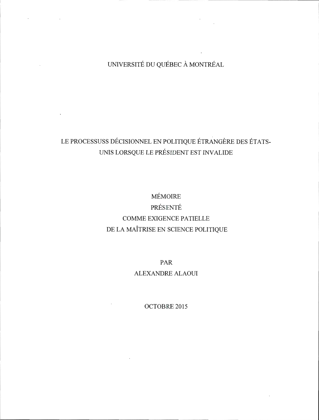 Le Processus Décisionnel En Politique Étrangère Des États-Unis Lorsque Le