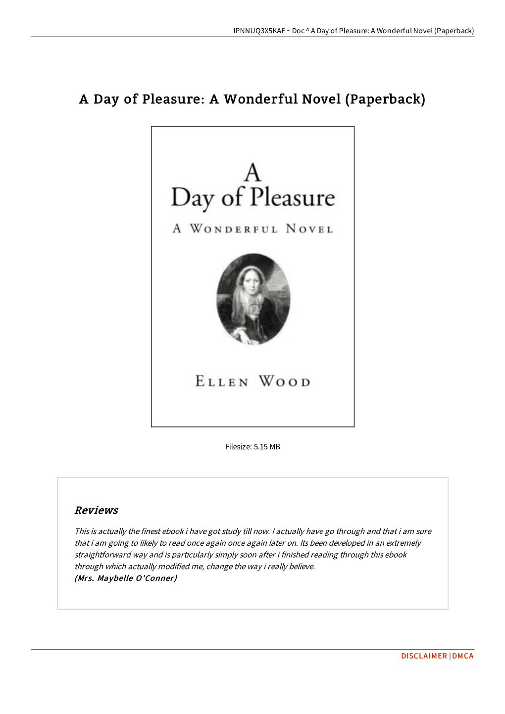 Download Book \\ a Day of Pleasure: a Wonderful Novel (Paperback) ~ D6KIJVCZZDC7