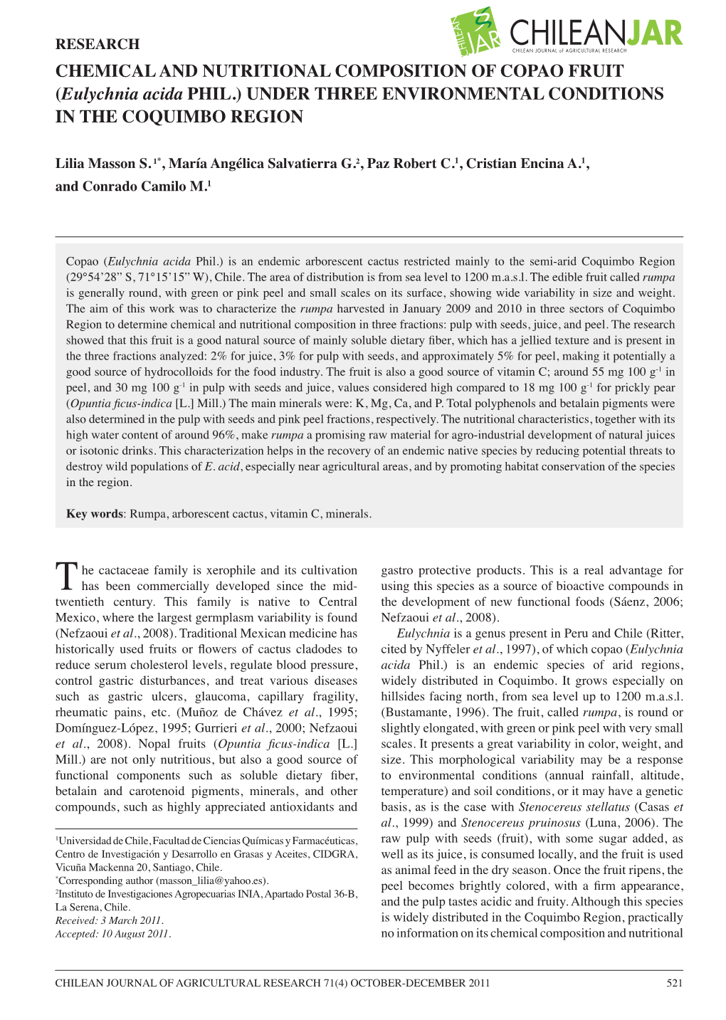 CHEMICAL and NUTRITIONAL COMPOSITION of COPAO FRUIT (Eulychnia Acida Phil.) Under Three Environmental Conditions in the Coquimbo Region