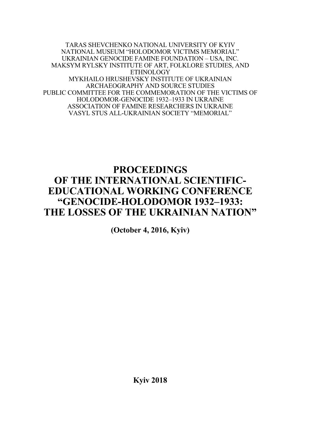 Genocide-Holodomor 1932–1933: the Losses of the Ukrainian Nation”