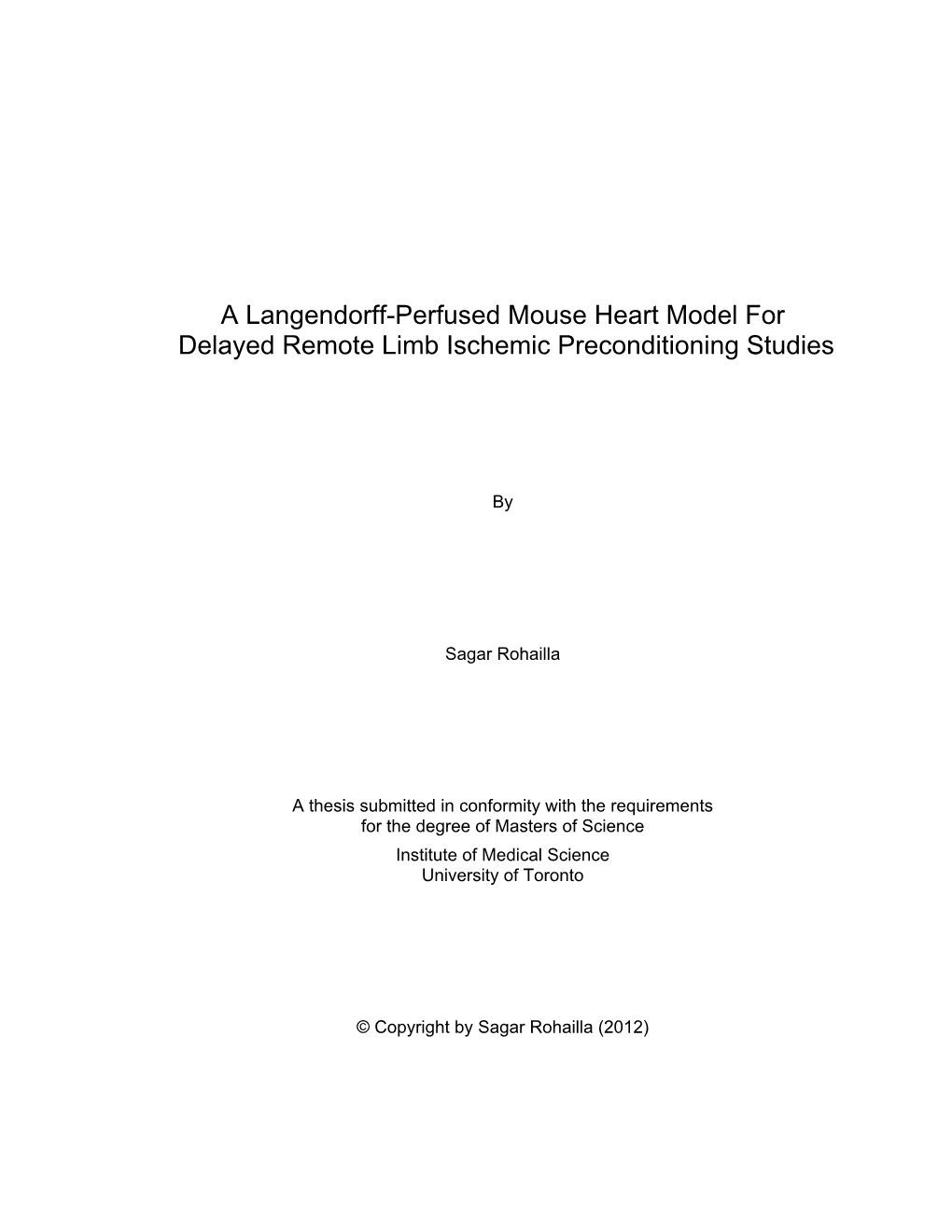 A Langendorff-Perfused Mouse Heart Model for Delayed Remote Limb Ischemic Preconditioning Studies