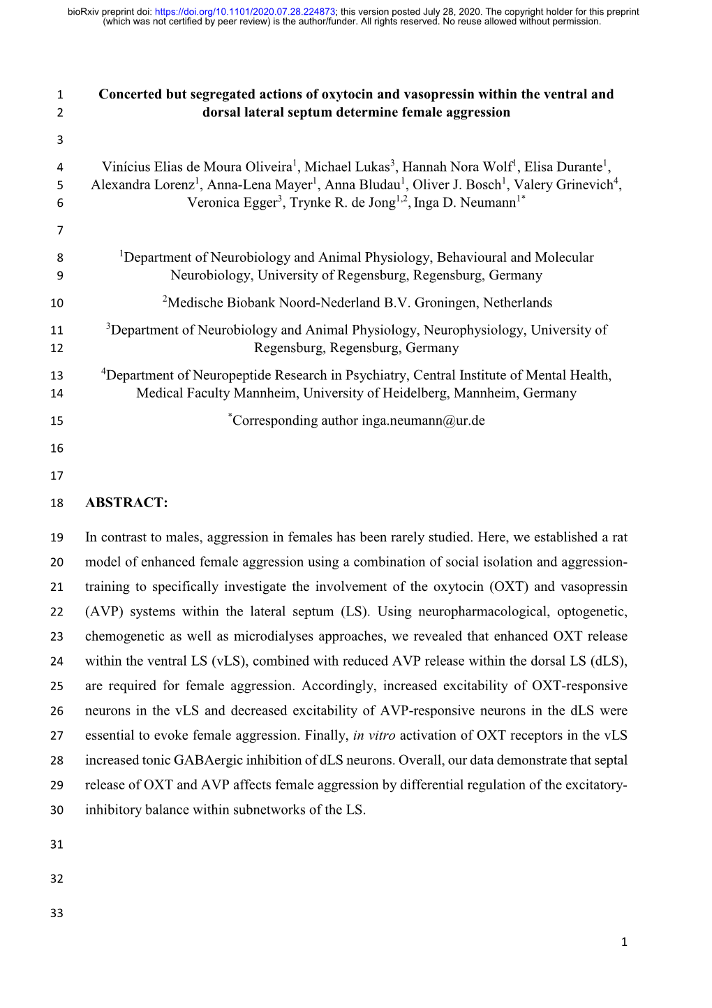 Concerted but Segregated Actions of Oxytocin and Vasopressin Within the Ventral and 2 Dorsal Lateral Septum Determine Female Aggression