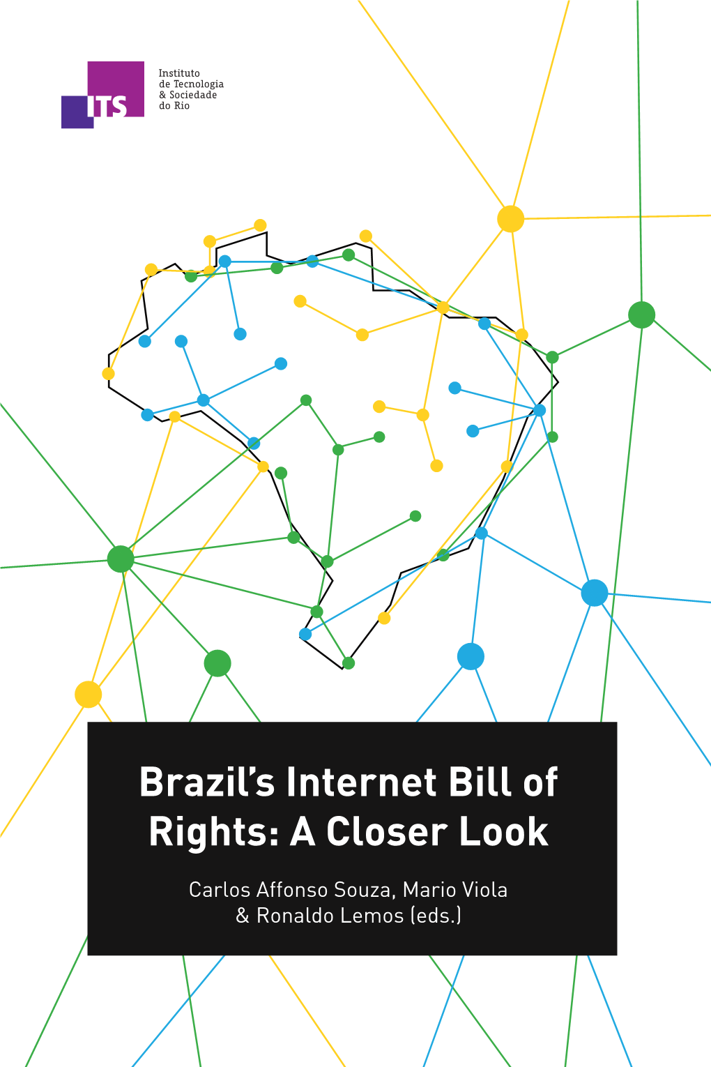 Brazilian Internet Bill Of