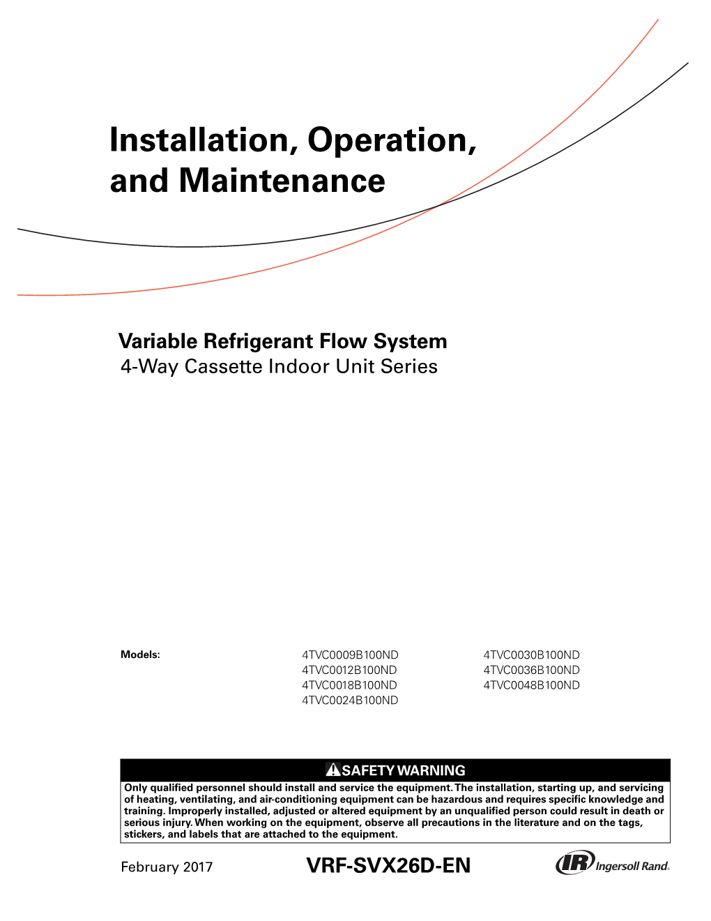 Installation, Operation, and Maintenance