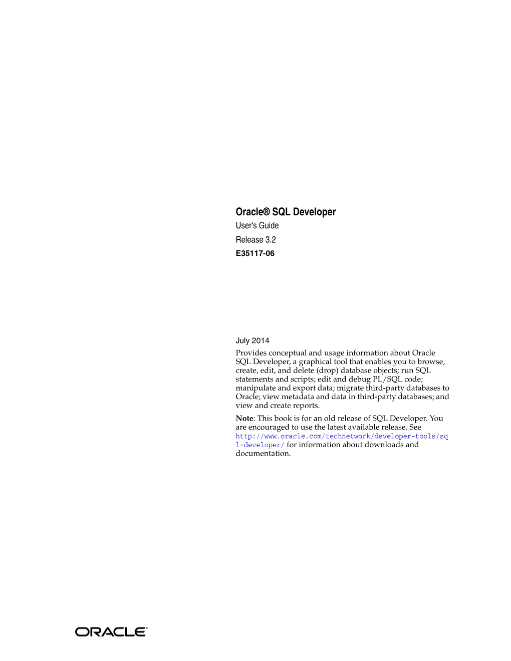Oracle SQL Developer User's Guide, Release 3.2 E35117-06