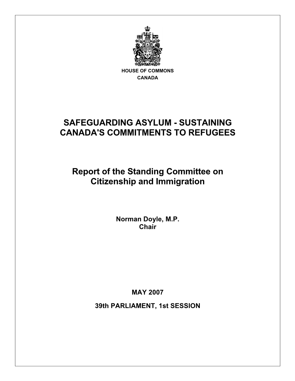 Safeguarding Asylum - Sustaining Canada's Commitments to Refugees