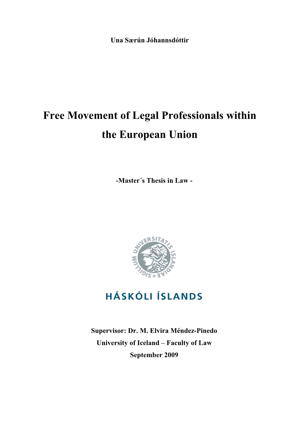 Free Movement of Legal Professionals Within the European Union