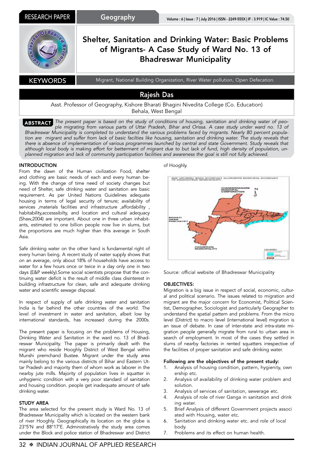 Shelter, Sanitation and Drinking Water: Basic Problems of Migrants- a Case Study of Ward No. 13 of Bhadreswar Municipality