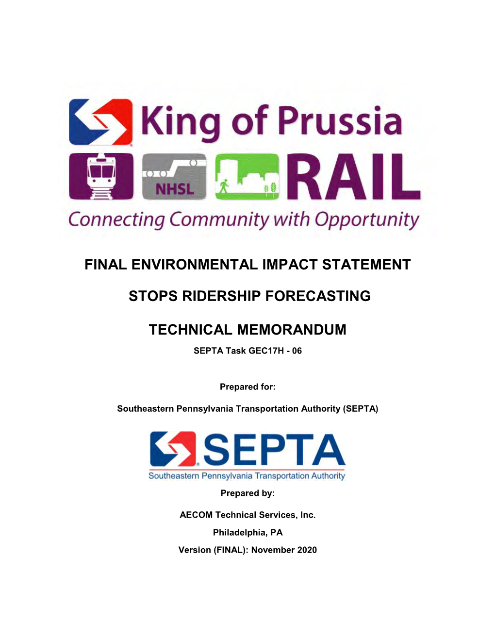 King of Prussia Rail STOPS Ridership Forecasting Technical Memorandum