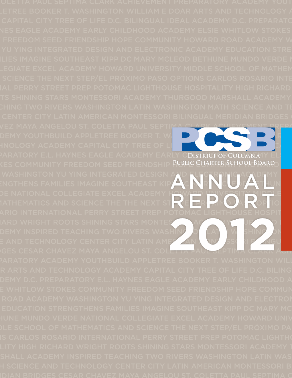 2012 Annual Report | August 1, 2011 – July 30, 2012