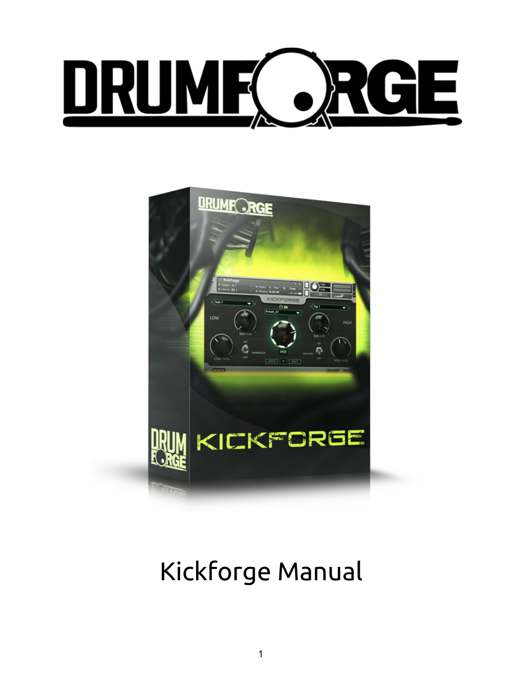 Kickforge Manual