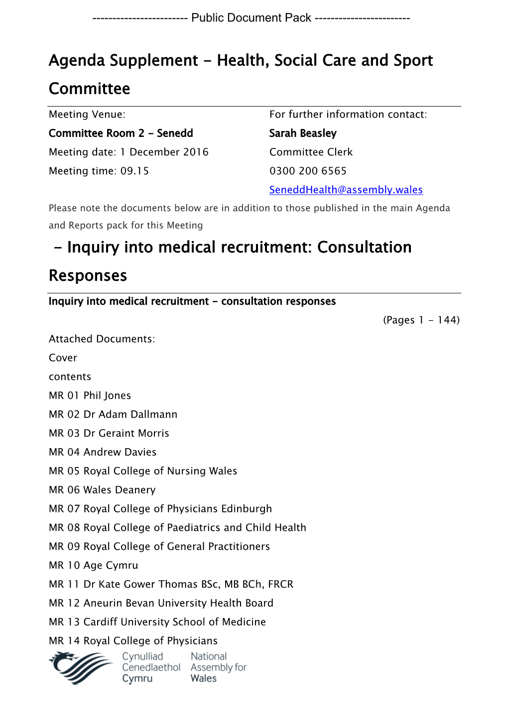 Inquiry Into Medical Recruitment: Consultation Responses